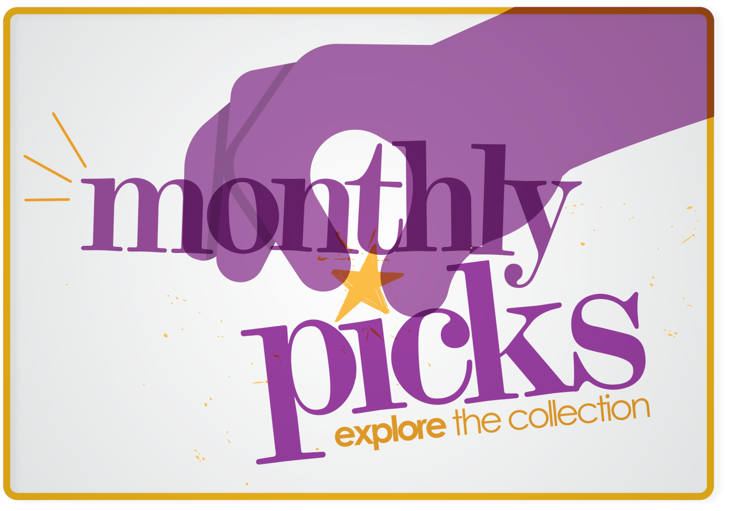 monthly picks