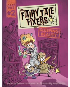Fairy Tale Fixers: Sleeping Beauty