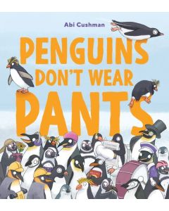 Penguins Don't Wear Pants