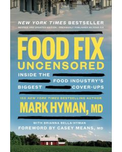 Food Fix Uncensored: Inside The Food Industry's Biggest Cover-Ups