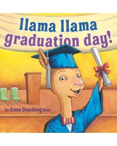 Llama Llama Graduation Day!