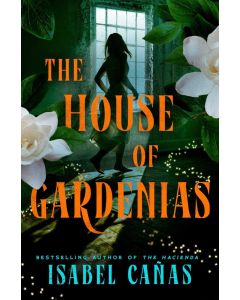 House of Gardenias