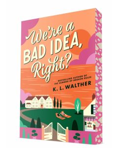 We're a Bad Idea, Right?