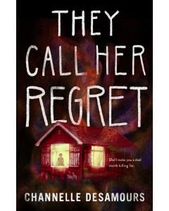 They Call Her Regret