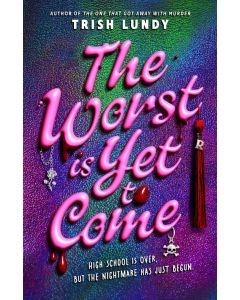 Worst Is Yet To Come