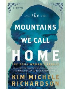 Mountains We Call Home: The Book Woman's Legacy