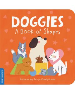 Doggies: A Book of Shapes