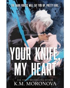Your Knife, My Heart