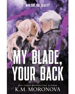 My Blade, Your Back