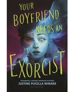 Your Boyfriend Needs an Exorcist