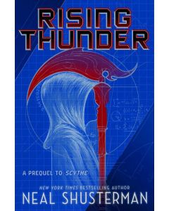 Rising Thunder: A Prequel to Scythe