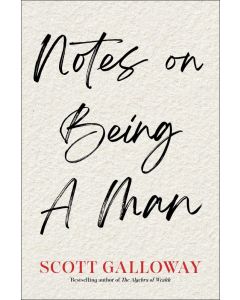 Notes on Being a Man