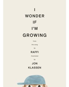 I Wonder If I'm Growing