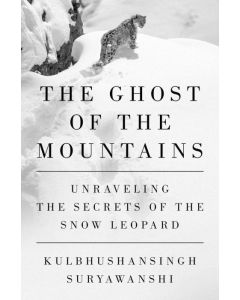 Ghost Of The Mountains: Unraveling The Secrets Of The Snow Leopard