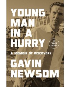 Young Man in a Hurry: A Memoir of Discovery
