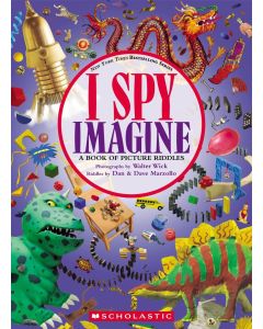I Spy Imagine: A Book of Picture Riddles