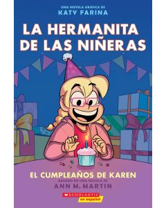 Cumpleanos de Karen (Karen's Birthday) (Graphic Novel)