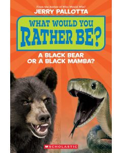 Black Bear or a Black Mamba? (What Would You Rather Be?)