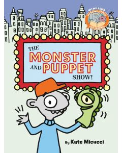 Monster and Puppet Show!