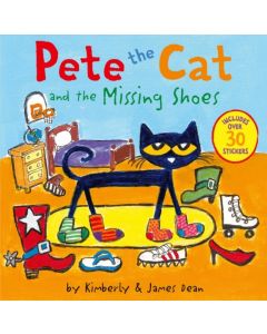 Pete the Cat: The Missing Shoes