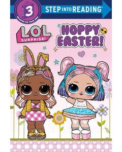 Hoppy Easter! (L. O. L. Surprise!)