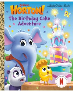 Birthday Cake Adventure (Dr. Seuss's Horton!)