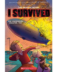 I Survived the Hindenburg Disaster, 1937 (Graphic Novel)