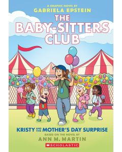 Kristy and the Mother's Day Surprise (Graphic Novel)