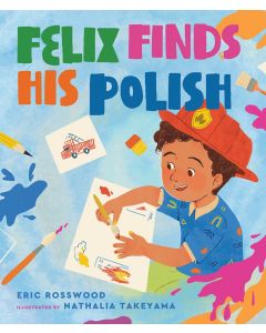 Felix Finds His Polish
